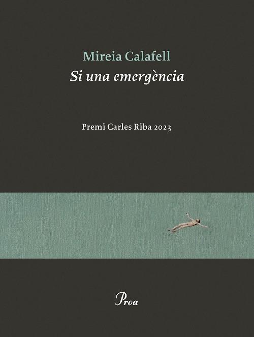 SI UNA EMERGÈNCIA (PREMI CARLES RIBA 2023) | 9788419657596 | CALAFELL OBIOL,MIREIA | Llibreria Geli - Llibreria Online de Girona - Comprar llibres en català i castellà