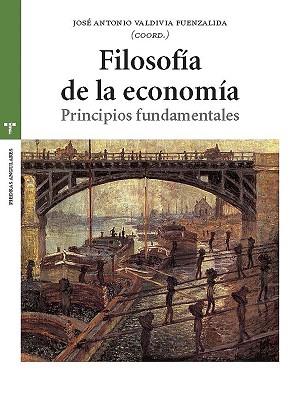 FILOSOFÍA DE LA ECONOMÍA.PRINCIPIOS FUNDAMENTALES | 9788417987381 | A.A.D.D. | Llibreria Geli - Llibreria Online de Girona - Comprar llibres en català i castellà
