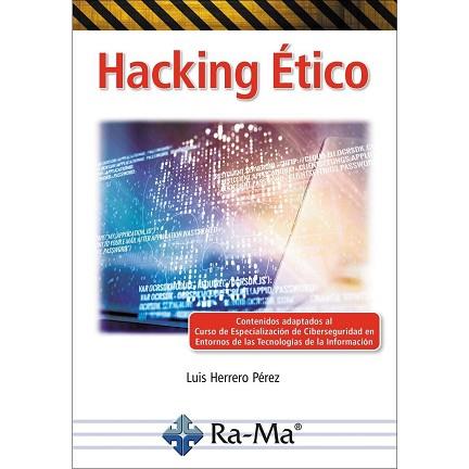 HACKING ÉTICO | 9788418971792 | HERRERO PÉREZ,LUIS | Llibreria Geli - Llibreria Online de Girona - Comprar llibres en català i castellà