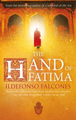 THE HAND OF FATIMA | 9780552776479 | FALCONES,ILDEFONSO | Libreria Geli - Librería Online de Girona - Comprar libros en catalán y castellano