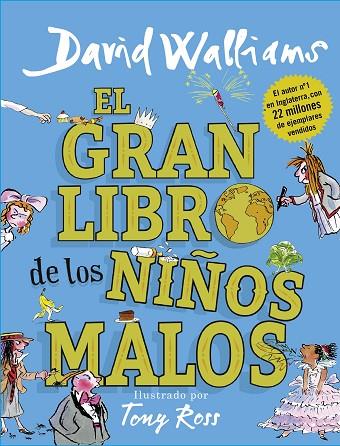 EL GRAN LIBRO DE LOS NIÑOS MALOS | 9788417460020 | WALLIAMS,DAVID | Llibreria Geli - Llibreria Online de Girona - Comprar llibres en català i castellà