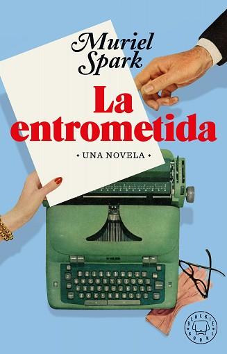 LA ENTROMETIDA | 9788418187490 | SPARK, MURIEL | Llibreria Geli - Llibreria Online de Girona - Comprar llibres en català i castellà