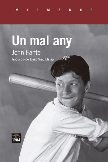 UN MAL ANY | 9788418858543 | FANTE,JOHN | Llibreria Geli - Llibreria Online de Girona - Comprar llibres en català i castellà