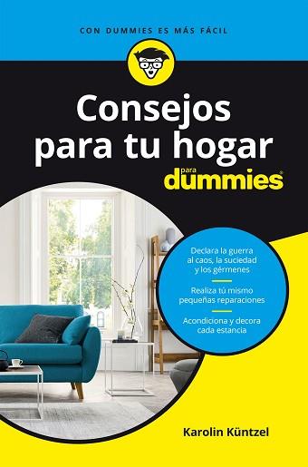 CONSEJOS PARA TU HOGAR PARA DUMMIES | 9788432905940 | KÜNTZEL,KAROLIN | Llibreria Geli - Llibreria Online de Girona - Comprar llibres en català i castellà