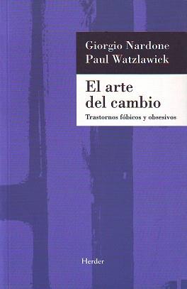 EL ARTE DEL CAMBIO | 9788425418112 | NARDONE,GIORGIO/WATZLAWICK,PAUL | Libreria Geli - Librería Online de Girona - Comprar libros en catalán y castellano