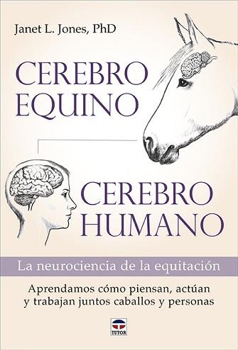 CEREBRO EQUINO,CEREBRO HUMANO | 9788418655043 | JONES,JANET L. | Libreria Geli - Librería Online de Girona - Comprar libros en catalán y castellano