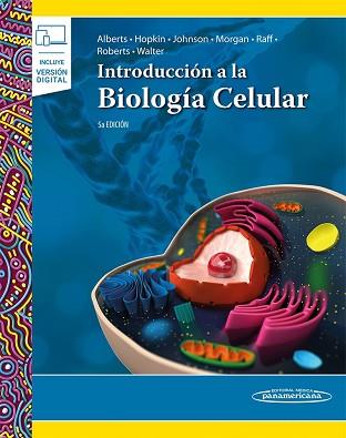 INTRODUCCIÓN A LA BIOLOGÍA CELULAR(+E-BOOK.5ª EDICIÓN 2021) | 9786078546442 | BRUCE ALBERTS/HOPKIN, KAREL/JOHNSON, ALEXANDER | Llibreria Geli - Llibreria Online de Girona - Comprar llibres en català i castellà