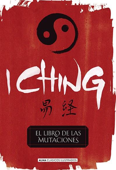 I CHING (CLáSICOS) | 9788415618805 | Llibreria Geli - Llibreria Online de Girona - Comprar llibres en català i castellà