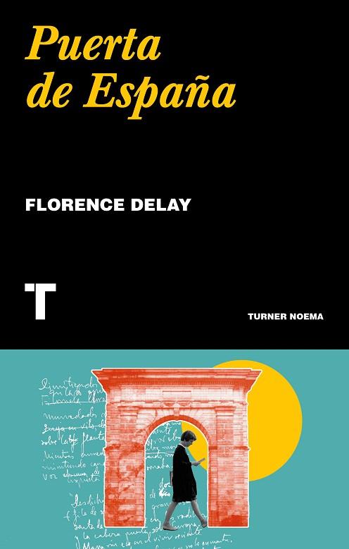 PUERTA DE ESPAÑA | 9788416714186 | DELAY,FLORENCE | Llibreria Geli - Llibreria Online de Girona - Comprar llibres en català i castellà