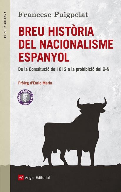 BREU HISTÒRIA DEL NACIONALISME ESPANYOL | 9788415307426 | PUIGPELAT VALLS,FRANCESC | Llibreria Geli - Llibreria Online de Girona - Comprar llibres en català i castellà