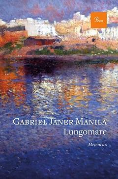 LUNGOMARE.MEMÒRIES | 9788475888880 | JANER MANILA,GABRIEL | Llibreria Geli - Llibreria Online de Girona - Comprar llibres en català i castellà
