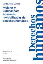 MUJERES Y CIUDADANAS.ARTESANAS INVISIBILIZADAS DE DERECHOS H | 9788498300857 | ZUBIA GUINEA,MARTA | Llibreria Geli - Llibreria Online de Girona - Comprar llibres en català i castellà