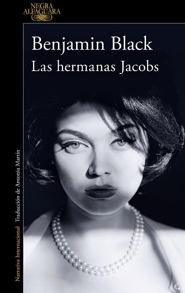 LAS HERMANAS JACOBS (QUIRKE & STRAFFORD 1) | 9788420475363 | BLACK,BENJAMIN | Llibreria Geli - Llibreria Online de Girona - Comprar llibres en català i castellà