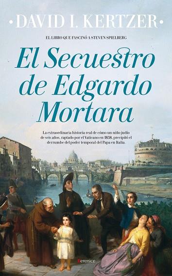 EL SECUESTRO DE EDGARDO MORTARA | 9788416750214 | KERTZER,DAVID I. | Llibreria Geli - Llibreria Online de Girona - Comprar llibres en català i castellà