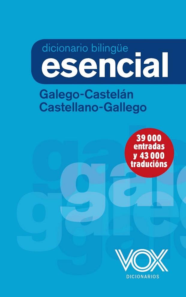 DICCIONARIO ESENCIAL GALEGO-CASTELÁN / CASTELLANO-GALLEGO | 9788499743134 | Llibreria Geli - Llibreria Online de Girona - Comprar llibres en català i castellà