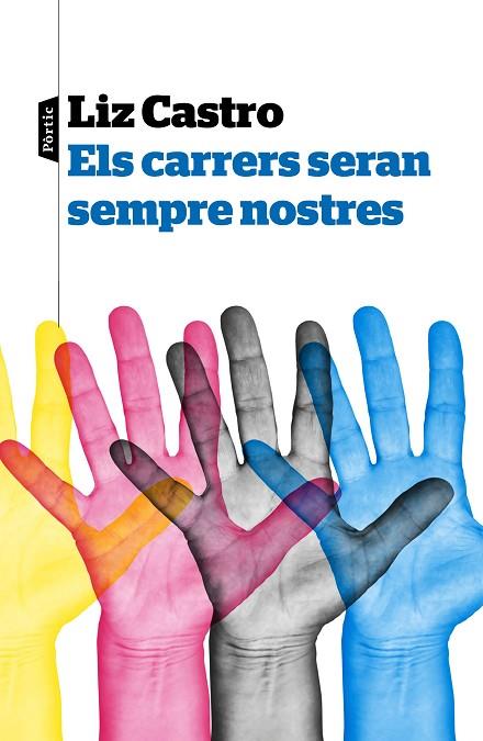 ELS CARRERS SERAN SEMPRE NOSTRES | 9788498094077 | CASTRO,ELISABETH | Llibreria Geli - Llibreria Online de Girona - Comprar llibres en català i castellà
