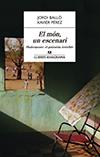 EL MÓN,UN ESCENARI.SHAKESPEARE,EL GUIONISTA INVISIBLE | 9788433915252 | PÉREZ,XAVIER/BALLÓ,JORDI | Llibreria Geli - Llibreria Online de Girona - Comprar llibres en català i castellà