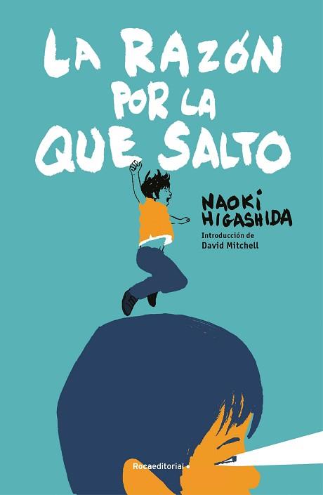 LA RAZÓN POR LA QUE SALTO | 9788410096028 | HIGASHIDA, NAOKI | Llibreria Geli - Llibreria Online de Girona - Comprar llibres en català i castellà
