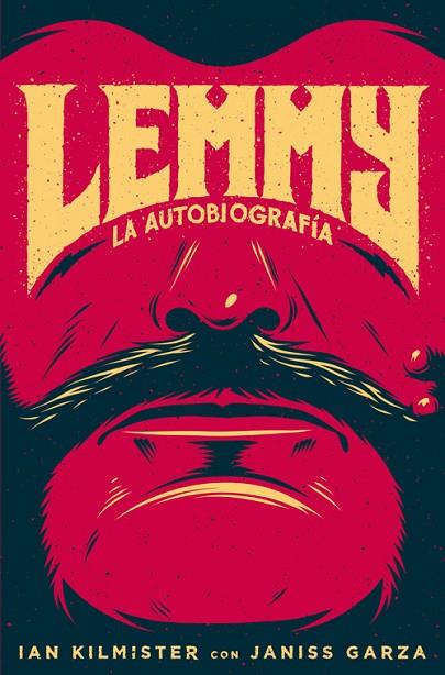 LEMMY.LA AUTOBIOGRAFÍA | 9788494029882 | KILMISTER,IAN/GARZA,JANISS | Libreria Geli - Librería Online de Girona - Comprar libros en catalán y castellano