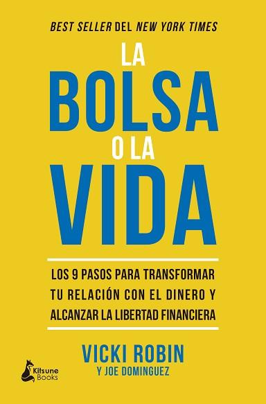 LA BOLSA O LA VIDA | 9788416788712 | ROBIN, VICKI/DOMINGUEZ, JOE | Llibreria Geli - Llibreria Online de Girona - Comprar llibres en català i castellà