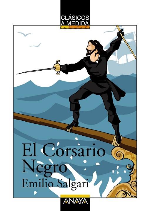EL CORSARIO NEGRO | 9788466777612 | SALGARI,EMILIO | Llibreria Geli - Llibreria Online de Girona - Comprar llibres en català i castellà