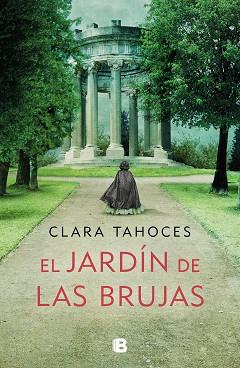 EL JARDÍN DE LAS BRUJAS | 9788466668057 | TAHOCES,CLARA | Llibreria Geli - Llibreria Online de Girona - Comprar llibres en català i castellà