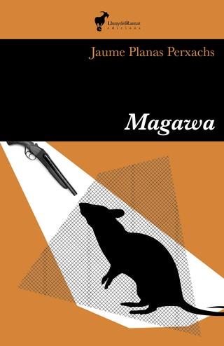 MAGAWA | 9788412575293 | PLANAS PERXACHS,JAUME | Llibreria Geli - Llibreria Online de Girona - Comprar llibres en català i castellà