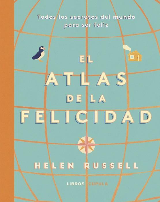 ATLAS DE LA FELICIDAD | 9788448025519 | RUSSELL,HELEN | Llibreria Geli - Llibreria Online de Girona - Comprar llibres en català i castellà