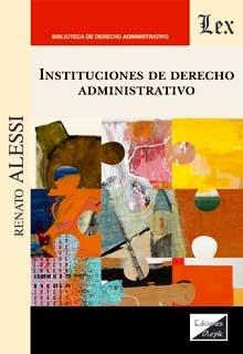 INSTITUCIONES DE DERECHO ADMINISTRATIVO | 9789564072586 | ALESSI,RENATO | Llibreria Geli - Llibreria Online de Girona - Comprar llibres en català i castellà