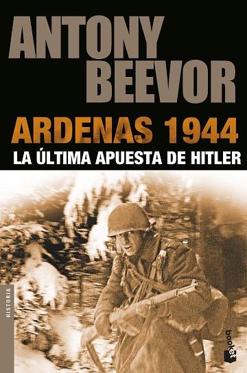 ARDENAS 1944 LA ÚLTIMA APUESTA DE HITLER | 9788408181514 | BEEVOR,ANTONY | Llibreria Geli - Llibreria Online de Girona - Comprar llibres en català i castellà