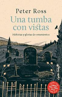 UNA TUMBA CON VISTAS | 9788412620016 | ROSS,PETER | Llibreria Geli - Llibreria Online de Girona - Comprar llibres en català i castellà