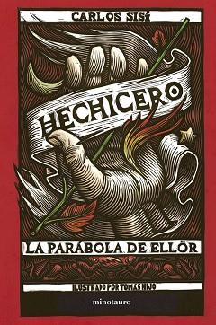 HECHICERO | 9788445012215 | SISÍ,CARLOS | Llibreria Geli - Llibreria Online de Girona - Comprar llibres en català i castellà