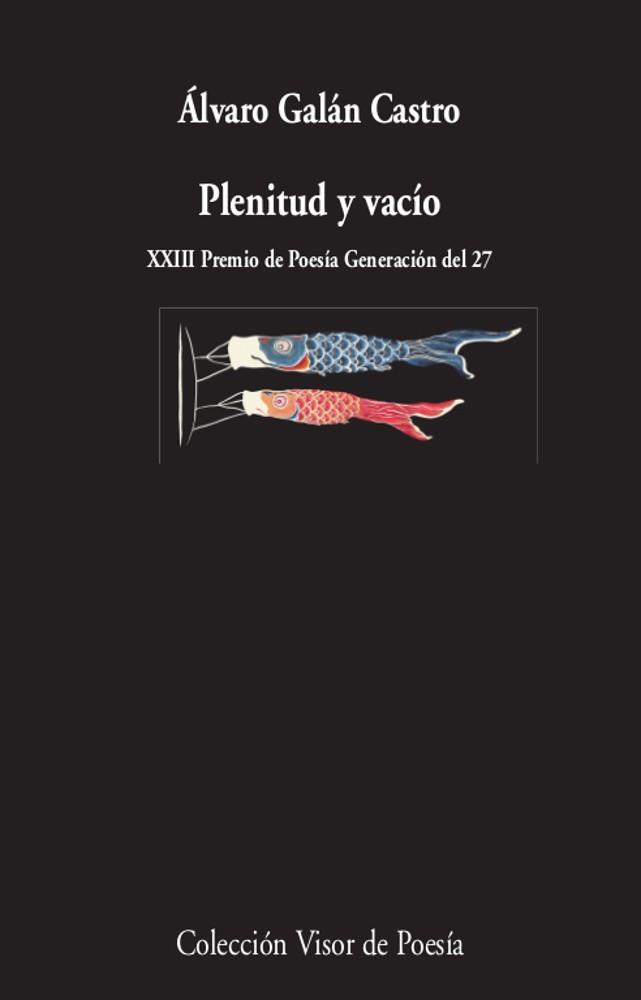 PLENITUD Y VACÍO | 9788498954302 | GALÁN CASTRO,ÁLVARO | Llibreria Geli - Llibreria Online de Girona - Comprar llibres en català i castellà