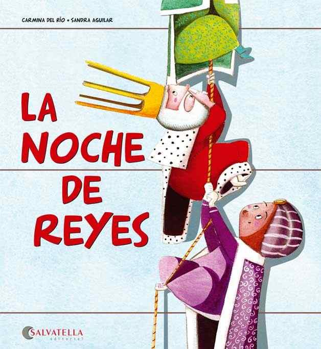 LA NOCHE DE REYES | 9788484128373 | DEL RIO GALVE,CARMINA | Llibreria Geli - Llibreria Online de Girona - Comprar llibres en català i castellà
