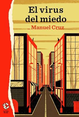 EL VIRUS DEL MIEDO | 9788417496470 | CRUZ,MANUEL | Llibreria Geli - Llibreria Online de Girona - Comprar llibres en català i castellà