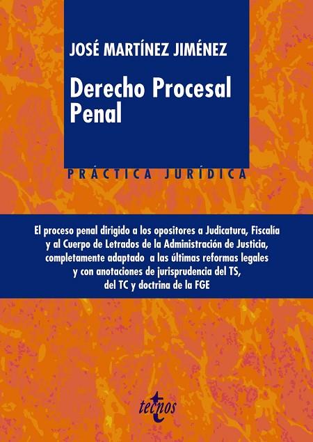 DERECHO PROCESAL PENAL | 9788430965618 | MARTÍNEZ JIMÉNEZ,JOSÉ | Llibreria Geli - Llibreria Online de Girona - Comprar llibres en català i castellà