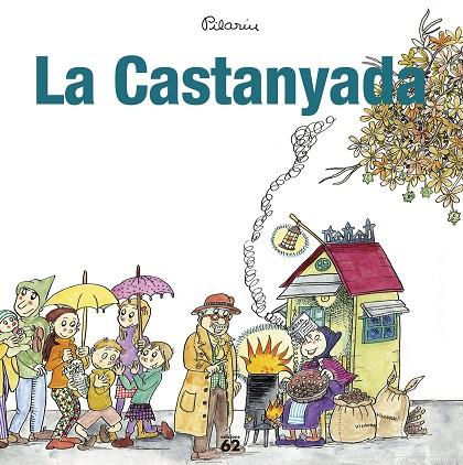 LA CASTANYADA | 9788429775990 | BAYÉS,PILARÍN | Llibreria Geli - Llibreria Online de Girona - Comprar llibres en català i castellà