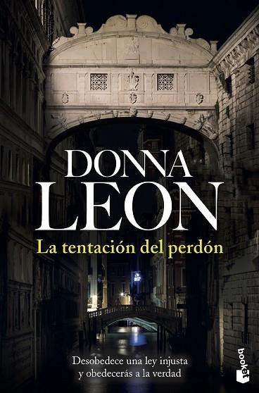 LA TENTACIÓN DEL PERDÓN | 9788432234835 | LEON,DONNA | Llibreria Geli - Llibreria Online de Girona - Comprar llibres en català i castellà