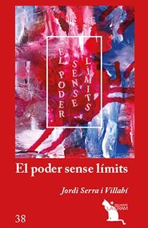 EL PODER SENSE LÍMITS(VOL. 1) | 9788417756949 | SERRA I VILLABÍ,JORDI | Llibreria Geli - Llibreria Online de Girona - Comprar llibres en català i castellà