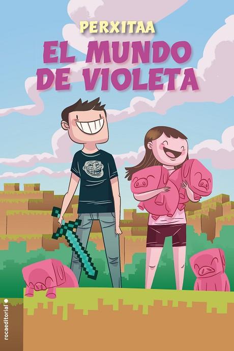 EL MUNDO DE VIOLETA | 9788416700790 | PERXITAA | Llibreria Geli - Llibreria Online de Girona - Comprar llibres en català i castellà