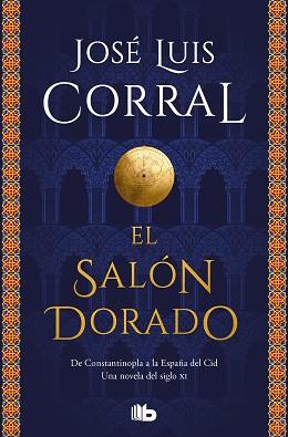 EL SALÓN DORADO | 9788413144092 | CORRAL,JOSÉ LUIS | Llibreria Geli - Llibreria Online de Girona - Comprar llibres en català i castellà