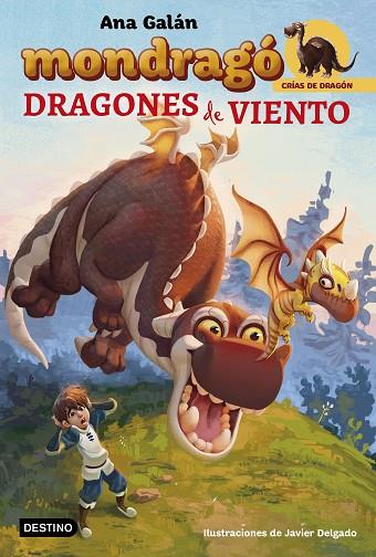 MONDRAGÓ.DRAGONES DE VIENTO | 9788408194996 | GALÁN,ANA | Llibreria Geli - Llibreria Online de Girona - Comprar llibres en català i castellà