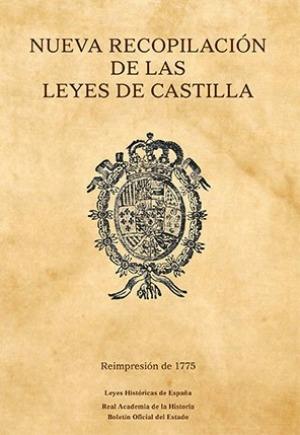NUEVA RECOPILACIÓN DE LAS LEYES DE CASTILLA. REIMPRESIÓN 1775 | 9788434028609 | VARIOS AUTORES | Llibreria Geli - Llibreria Online de Girona - Comprar llibres en català i castellà