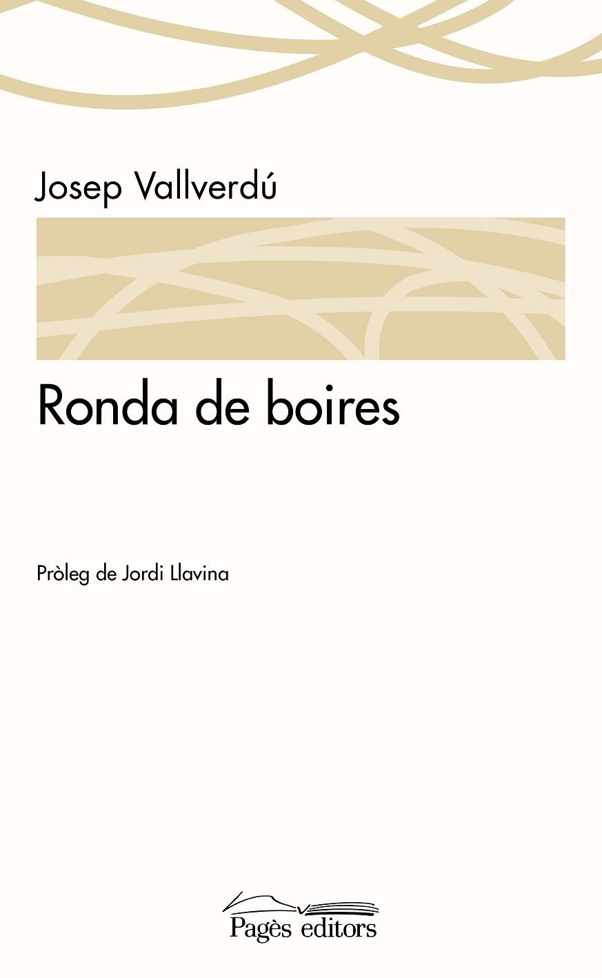 RONDA DE BOIRES | 9788499757537 | VALLVERDÚ,JOSEP | Llibreria Geli - Llibreria Online de Girona - Comprar llibres en català i castellà
