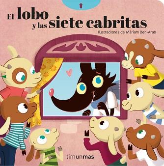 EL LOBO Y LAS SIETE CABRITAS | 9788408209713 | BEN-ARAB CANELA,MÀRIAM | Llibreria Geli - Llibreria Online de Girona - Comprar llibres en català i castellà