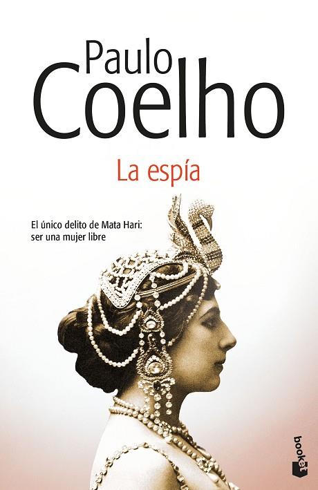 LA ESPíA | 9788408176381 | COELHO,PAULO | Llibreria Geli - Llibreria Online de Girona - Comprar llibres en català i castellà