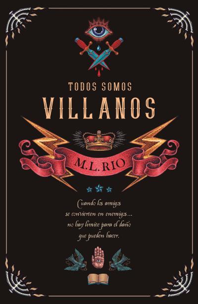 TODOS SOMOS VILLANOS | 9788416517268 | RIO,M.L. | Llibreria Geli - Llibreria Online de Girona - Comprar llibres en català i castellà
