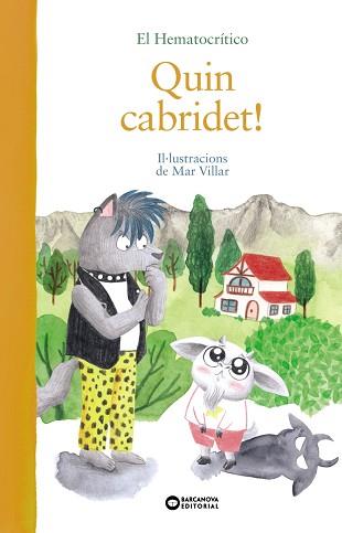 QUIN CABRIDET! | 9788448952785 | EL HEMATOCRÍTICO | Llibreria Geli - Llibreria Online de Girona - Comprar llibres en català i castellà