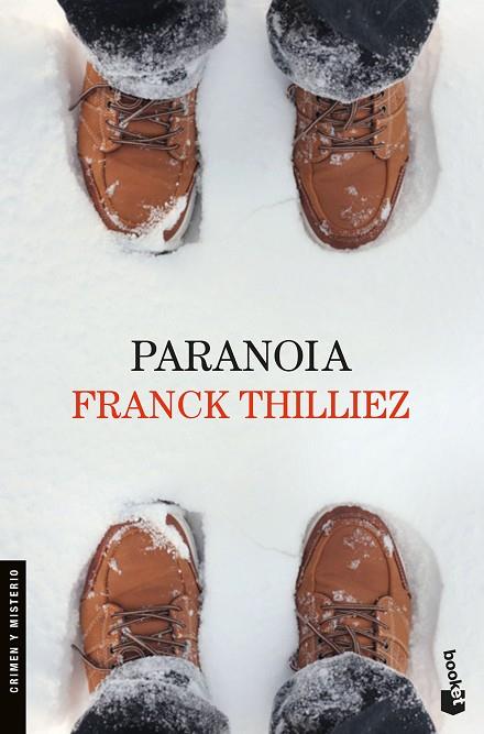 PARANOIA | 9788423353149 | THILLIEZ,FRANCK | Llibreria Geli - Llibreria Online de Girona - Comprar llibres en català i castellà