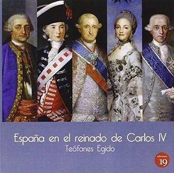ESPAÑA EN EL REINADO DE CARLOS IV | 9788416225675 | EGIDO,TEOFANES | Llibreria Geli - Llibreria Online de Girona - Comprar llibres en català i castellà